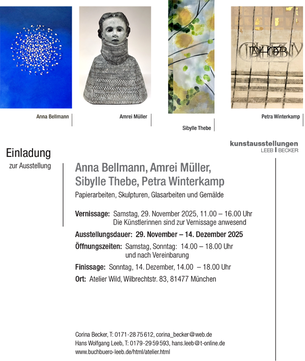Ausstellung Anna Bellmann, Amrei Müller, Sibylle Thebe, Petra Winterkamp